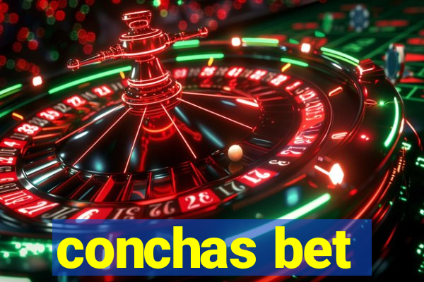 conchas bet